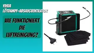 BEWERTUNG (2026): YIHUA Lötdampf-Absaugventilator. Infos