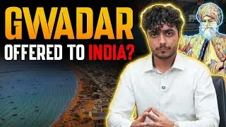 Gwadar History Explained | How Pakistan Reclaimed Its Port from Oman | Hassnain Kiyani