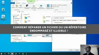 Comment réparer le fichier ou le répertoire endommagé et illisible