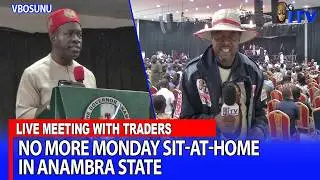 No More Monday Sit-at-Home in Anambra: Soludo Gives Traders Two Options | VBOSUNU