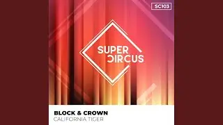 California Tiger (Original Mix)