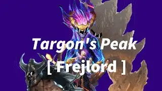 [Legends of Runeterra] MORE OF TARGON'S PEAK!!!