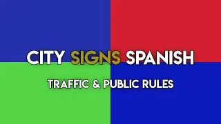 Learn Spanish Signs: Essential Urban Vocabulary (A2-B1)