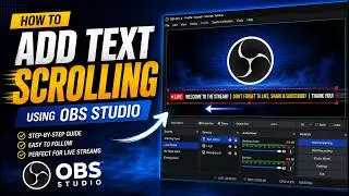 How to Create Scrolling Text in OBS Studio for Facebook & YouTube Live