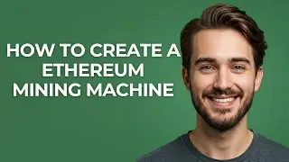 How to Create a Ethereum Mining Machine - GUIDE!