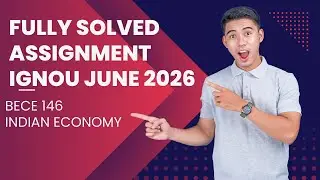 IGNOU BECE-146 Solved Assignment June 2026 | Indian Economy II | Full PDF Download