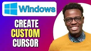 How To Create Custom Cursor on Windows 11 | How to Customize Mouse | Change Windows 11 Cursor