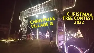 CAGAY RIVER TOUR CHRISTMAS VILLAGE AND CHRISTMAS TREE CONTEST 2022