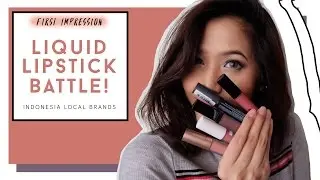 FIRST IMPRESSION: Battle of Liquid Lipstick! (Indonesia Local Brand) | Dinda Naya [BAHASA SUB]