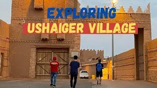 Ushaiger Heritage Village - A 1,500 Year Old Village Part 1
