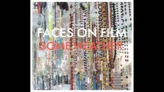 Faces on Film - Knot in the Vine (Album Version)
