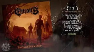 Entrails. 2022 / An Eternal Time of Decay  #deathmetal
