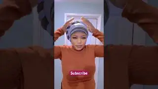 Scarf head wrap/turban tutorials, easy & quick #shortsfeed #howto#youtubeshorts @C@CalistaStarBeauty