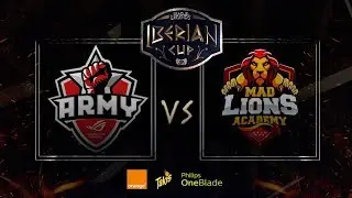 ASUS ROG ARMY VS MAD LIONS ACADEMY | IBERIAN CUP | FASE DE GRUPOS