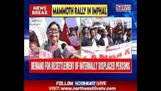 Massive Rally in Imphal to Protect Manipur | Watch