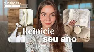 11 maneiras de REINICIAR (de fato) o seu 2026