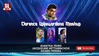 Clarence Wijewardena Mashup - Asantha Peiris | Jacqueline Hettiarachchi | Dilmin Perera