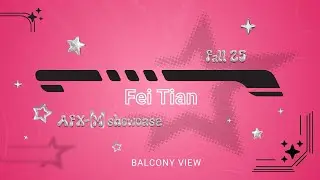Fei Tian Dancers - Balcony View | AFX Fall 2025 Showcase
