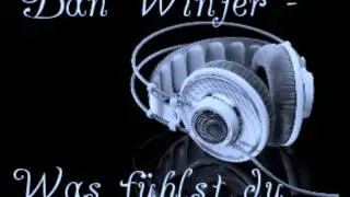 Dan Winter - Was f&uuml;hlst du