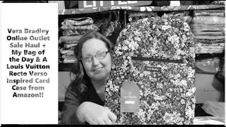 Vera Bradley Online Outlet Sale Haul + Extras!