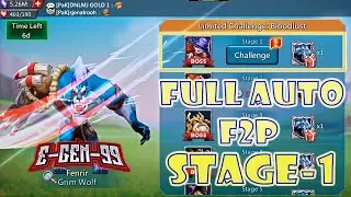 Lords Mobile Limited Challenge Bloodlust Stage 1 FULL AUTO  Grim Wolf Stage 1 F2P Guide