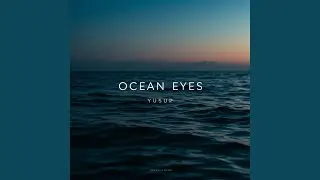 Ocean Eyes