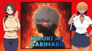[NTR] Kokujin No Tenkousei React to HIROKI as GABIMARU | JIGOKURAKU | Gacha React