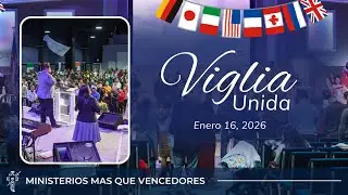 VIGILIA UNIDA | ENERO 16, 2025