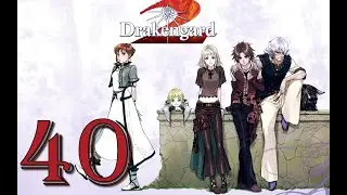 Drakengard 2 - Episode 40: The Fighting Polygon Team!
