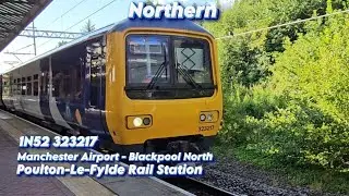 Northern 323217 Runs 1N52 Manchester Airport To Blackpool North At Poulton-Le-Fylde Station