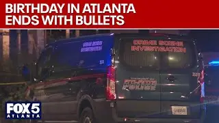 Man shot to death while celebrating birthday in Atlanta | FOX 5 News