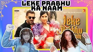 Leke Prabhu Ka Naam Song | REACTION | Tiger 3 | Salman Khan, Katrina Kaif