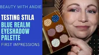 TESTING STILA BLUE REALM  VELVET EYESHADOW PALETTE  | BEAUTY WITH ANDIE