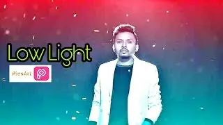 LOW LIGHT Effect - Editing toutorials | PicsArt Edit