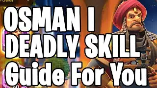 Rok Skill Master Osman Quick Guide [ My Deadly Epic Commander ] | Rise of Kingdoms
