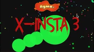 Agma.io - X-Insta-#3