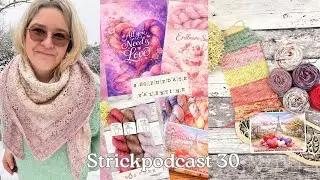 Hamburg wir kommen, Märchen , Stricken und Valentine  #strickpodcast 30