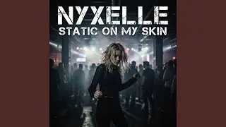 Static On My Skin