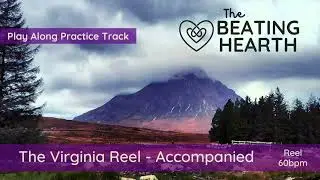 The Virginia Reel - Accompanied