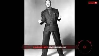 Oran Juice Jones - Love Will Find A Way