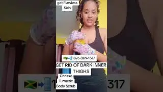 HOW TO GET RID OF DARK INNER THIGHS❗️❗️USING CHRISSY TURMERIC BODY SCRUB.
