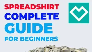 SPREADSHIRT TUTORIAL 2022. How to make money with Spreadshirt Print on demand. Spreadshirt review.