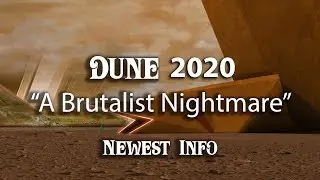 Dune 2020 Movie Update! | Newest Info 