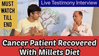 66 ki Umar mein Siridhanya Millets Se Recovery | Testimonial Made By Pratham Shingari