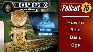 FALLOUT 76 | How To Solo Daily Ops (Without Superpowers)