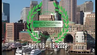 Boston International Film Festival 2023 Trailer