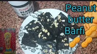 Peanut butter Burfi 😋/healthy Burfi recipe/sweets recipe/easy tasty Burfi recipe.