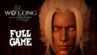 Wo Long: Fallen Dynasty - Full Game Playthrough