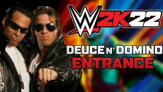 WWE2K22 | Deuce N' Domino Entrance