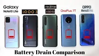 Realme X50 Pro Vs Samsung Note 10 Lite Vs iQOO 3 Vs OnePlus 7T Vs OPPO Reno 3 Pro Battery Drain